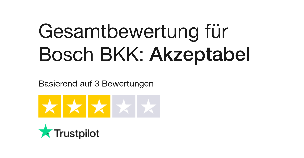 Bewertungen zu Bosch BKK Lesen Sie Kundenbewertungen zu bosch bkk.de