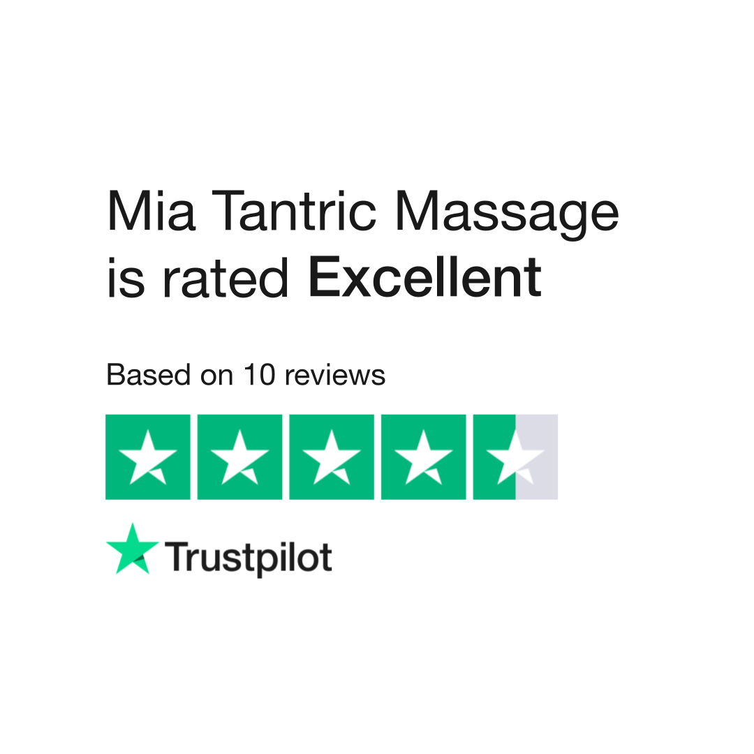 Mia Tantric Massage Reviews | Read Customer Service Reviews of ...