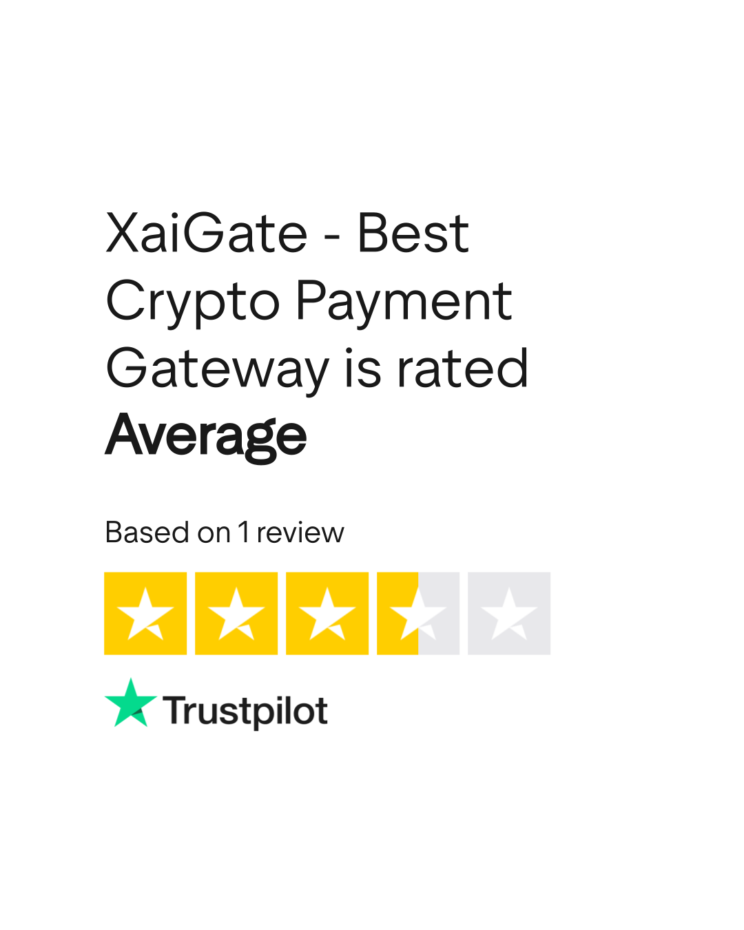 XaiGate - Best Crypto Payment Gateway Reviews | Read Customer Service  Reviews of www.xaigate.com