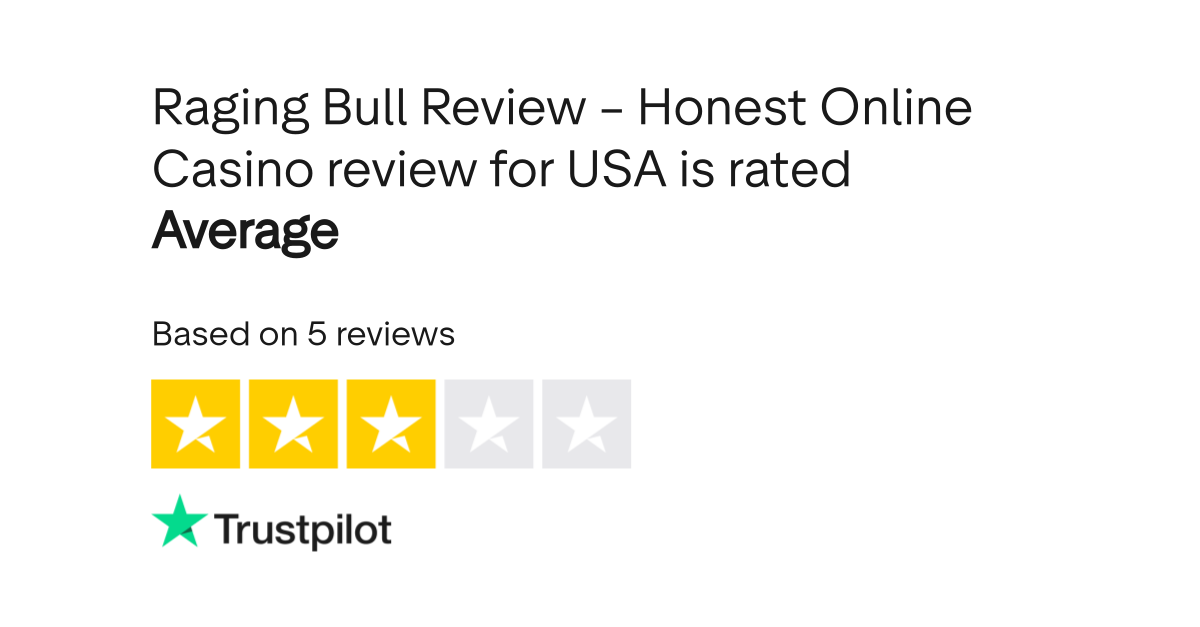 Trustpilot Rating for Raging Bull Casino