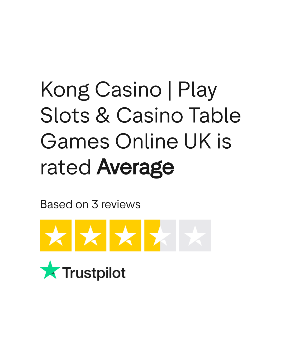 Kong Casino Trustpilot Rating