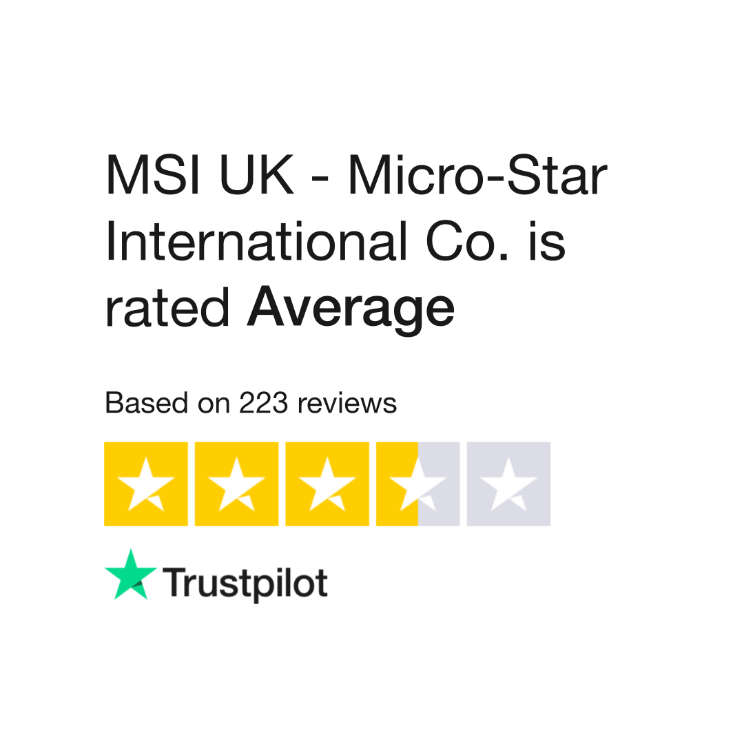 MSI UK - Micro-Star International Co. Reviews | Read Customer