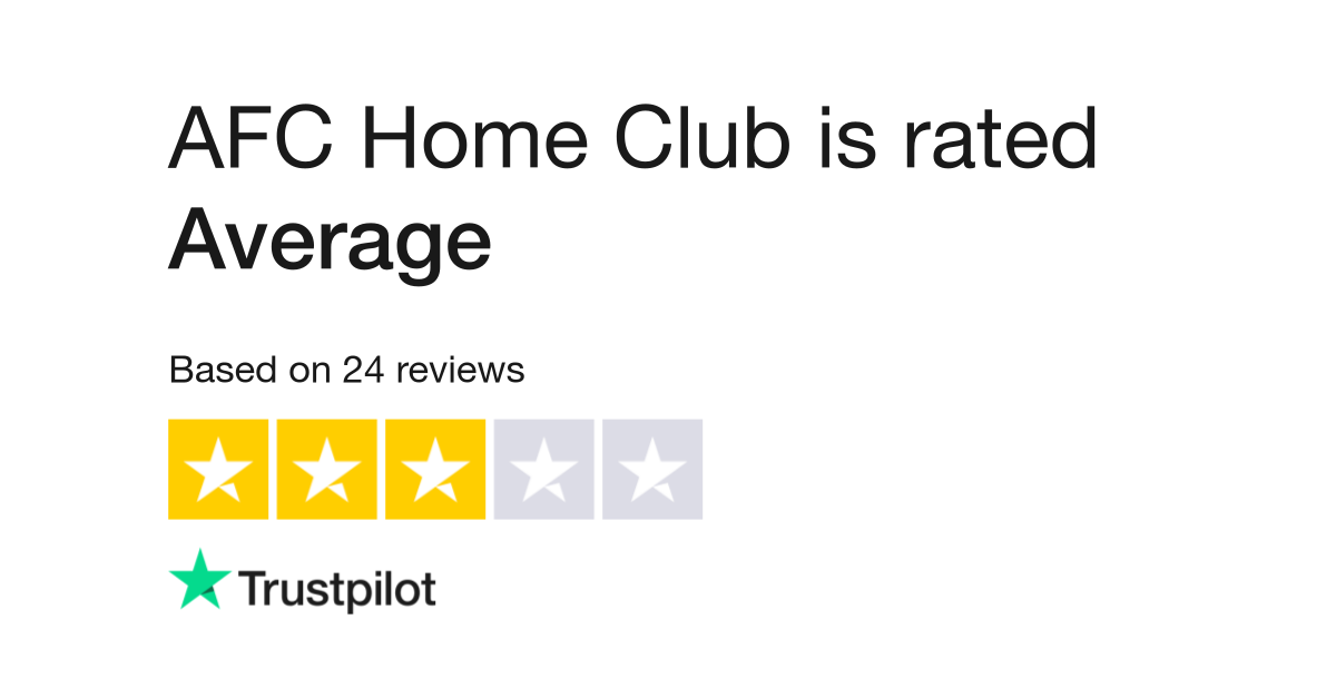 Afc Home Club Reviews Read Customer