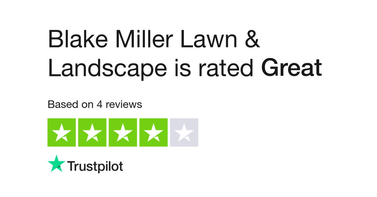 Blake Miller Lawn Landscape Reviews, Blake Miller Lawn And Landscape