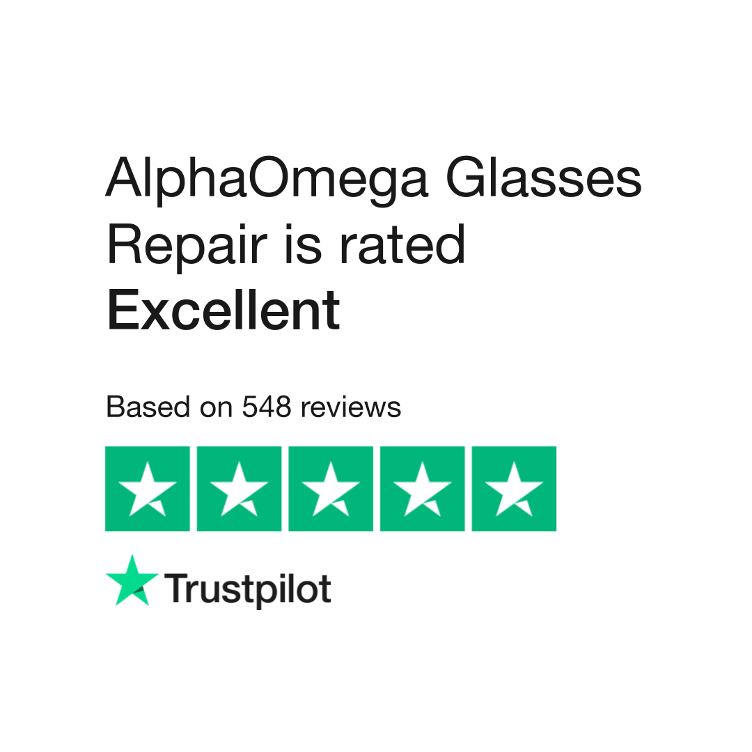 AlphaOmega Glasses Repair Reviews  Read Customer Service Reviews