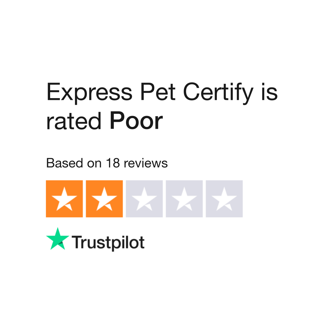 Express Pet Certify Reviews | Read Customer Service Reviews of ...