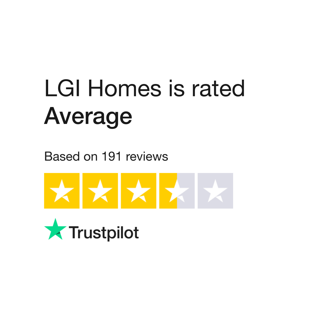 Lgi Homes Reviews Read Customer