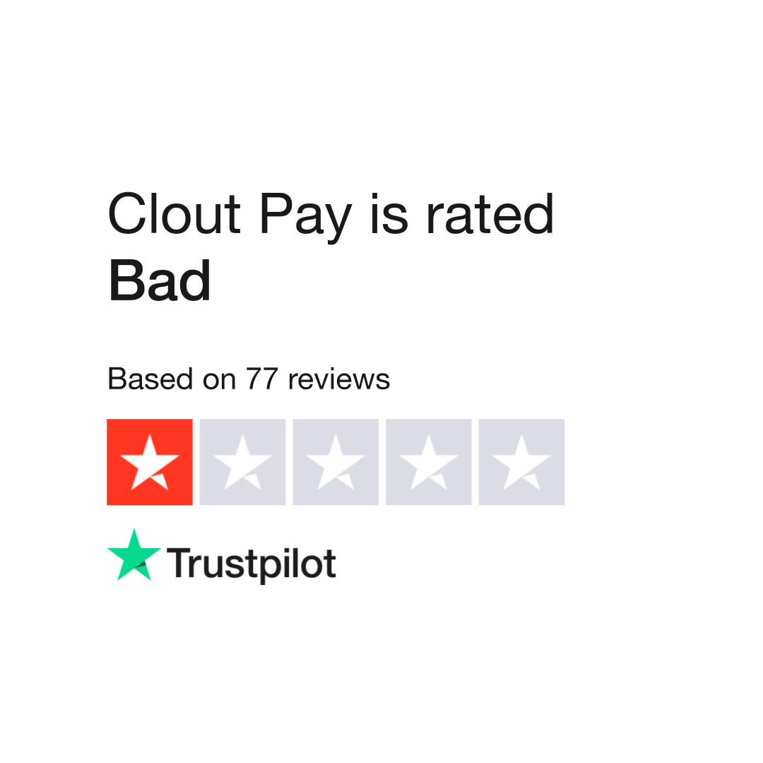 Clout Pay Reviews | Read Customer Service Reviews of cloutpay.co