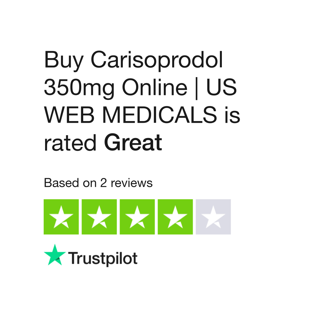 Buy Carisoprodol 350mg Online | US WEB MEDICALS  Reviews | Read Customer Service Reviews of buycarisoprodol350mgonline.blogspot.com