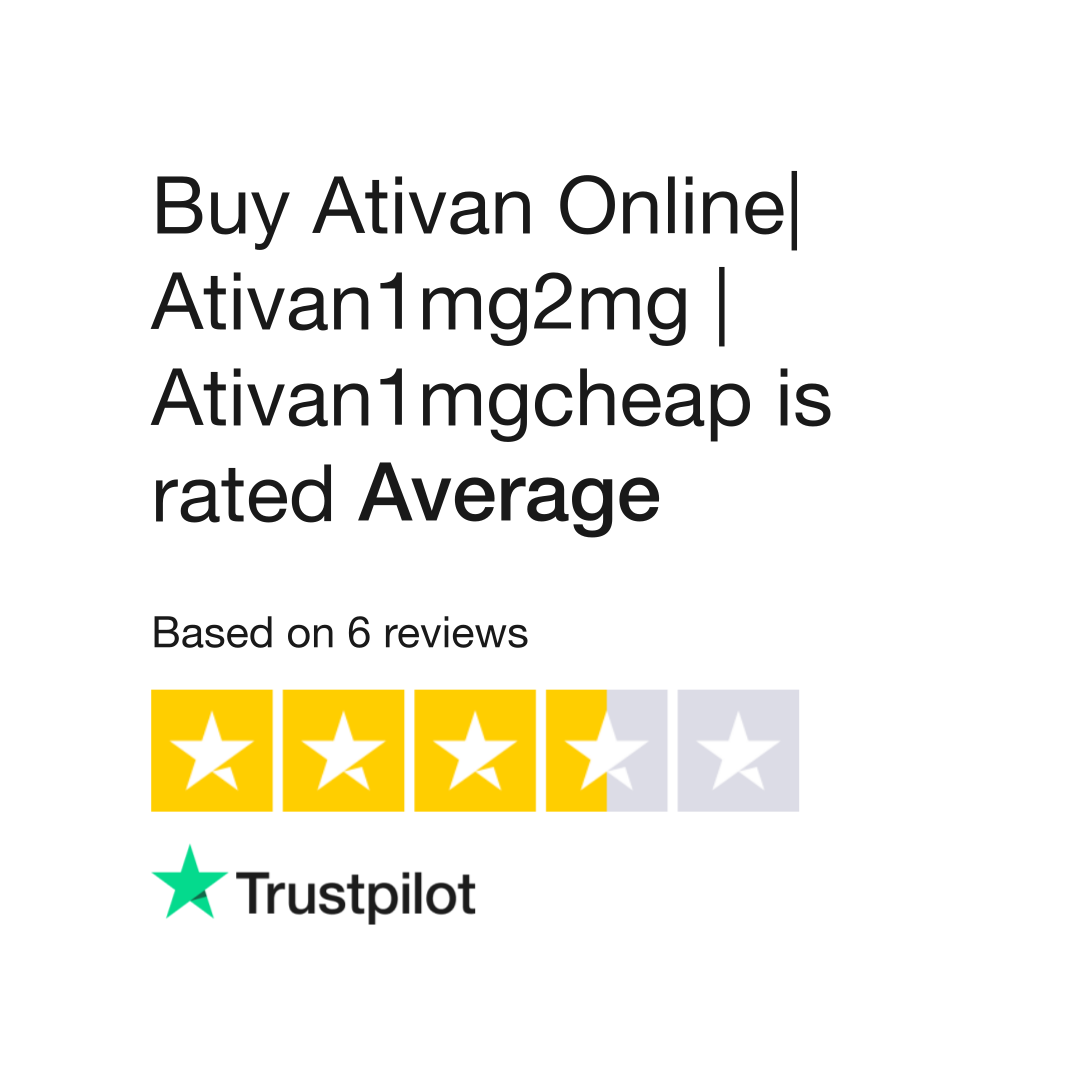 Buy Ativan Online|  Ativan1mg2mg | Ativan1mgcheap Reviews | Read Customer Service Reviews of buyativanonlinee1.blogspot.com